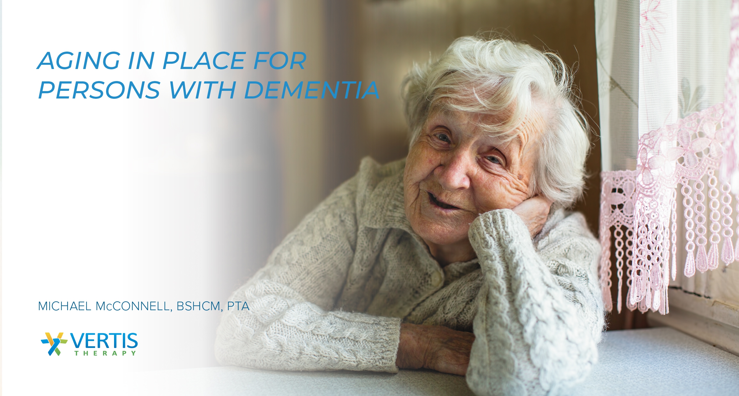 Aging in Place for Dementia Populations